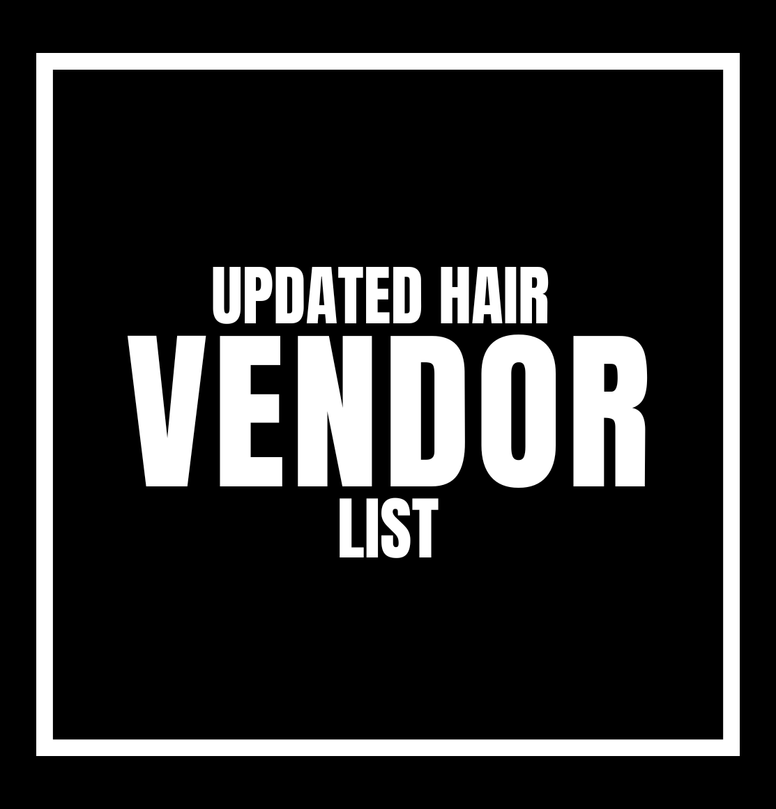 Updated Hair Vendor List